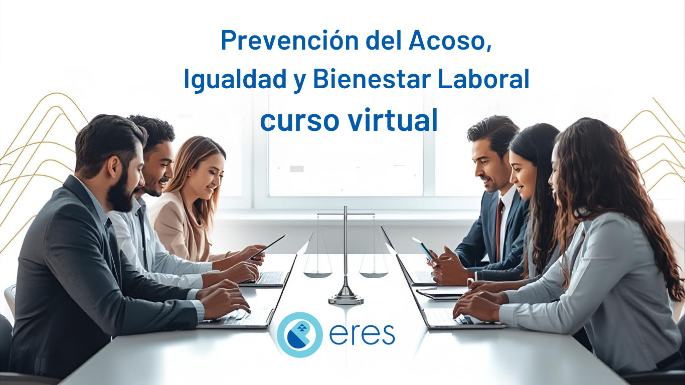 Prevención del Acoso, Igualdad y Bienestar Laboral – Corbantrade